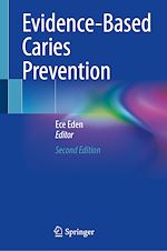 Télécharger le livre :  Evidence-Based Caries Prevention