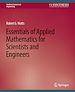 Télécharger le livre :  Essentials of Applied Mathematics for Scientists and Engineers