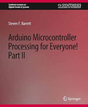 Téléchargez le livre :  Arduino Microcontroller Processing for Everyone! Part II