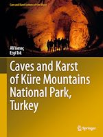 Télécharger le livre :  Caves and Karst of Küre Mountains National Park, Turkey