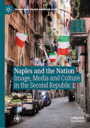 Téléchargez le livre :  Naples and the Nation