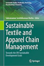 Télécharger le livre :  Sustainable Textile and Apparel Chain Management
