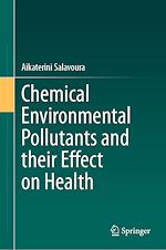 Télécharger le livre :  Chemical Environmental Pollutants and their Effect on Health