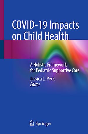Téléchargez le livre :  COVID-19 Impacts on Child Health