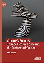 Télécharger le livre :  Culture's Futures