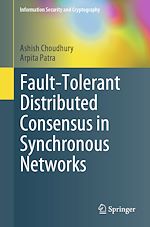 Télécharger le livre :  Fault-Tolerant Distributed Consensus in Synchronous Networks