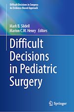Télécharger le livre :  Difficult Decisions in Pediatric Surgery