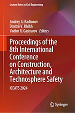 Télécharger le livre :  Proceedings of the 8th International Conference on Construction, Architecture and Technosphere Safety
