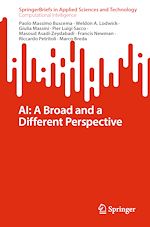 Télécharger le livre :  AI: A Broad and a Different Perspective