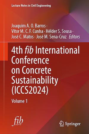 Téléchargez le livre :  4th fib International Conference on Concrete Sustainability (ICCS2024)