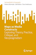Télécharger le livre :  Maps as Media Constructs
