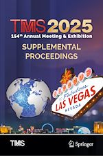 Télécharger le livre :  TMS 2025 154th Annual Meeting & Exhibition Supplemental Proceedings