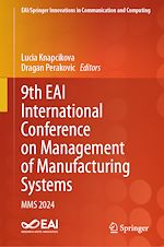 Télécharger le livre :  9th EAI International Conference on Management of Manufacturing Systems