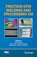 Télécharger le livre :  Friction Stir Welding and Processing XIII
