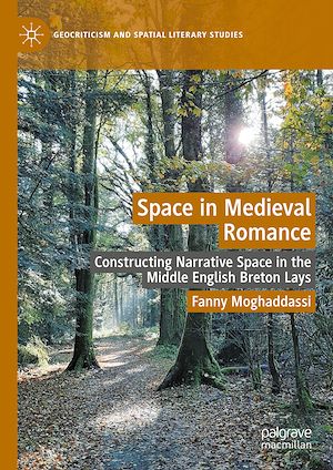 Téléchargez le livre :  Space in Medieval Romance