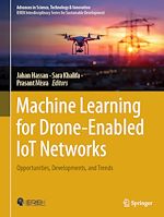 Télécharger le livre :  Machine Learning for Drone-Enabled IoT Networks