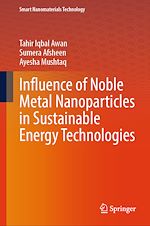 Télécharger le livre :  Influence of Noble Metal Nanoparticles in Sustainable Energy Technologies