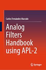 Télécharger le livre :  Analog Filters Handbook using APL-2