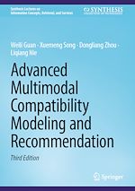 Télécharger le livre :  Advanced Multimodal Compatibility Modeling and Recommendation