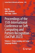 Télécharger le livre :  Proceedings of the 15th International Conference on Soft Computing and Pattern Recognition (SoCPaR 2023)