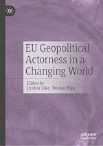 Télécharger le livre :  EU Geopolitical Actorness in a Changing World