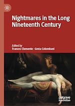 Télécharger le livre :  Nightmares in the Long Nineteenth Century