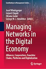 Télécharger le livre :  Managing Networks in the Digital Economy