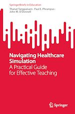 Télécharger le livre :  Navigating Healthcare Simulation