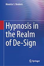 Télécharger le livre :  Hypnosis in the Realm of De-Sign