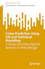 Télécharger le livre :  Crime Prediction Using GIS and Statistical Modelling