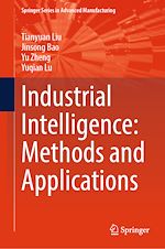 Télécharger le livre :  Industrial Intelligence: Methods and Applications