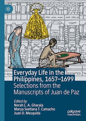 Téléchargez le livre :  Everyday Life in the Philippines, 1657–1699