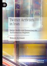 Télécharger le livre :  Twitter Activism in Iran