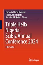Télécharger le livre :  Triple Helix Nigeria SciBiz Annual Conference 2024
