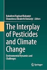 Télécharger le livre :  The Interplay of Pesticides and Climate Change