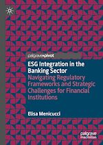Télécharger le livre :  ESG Integration in the Banking Sector
