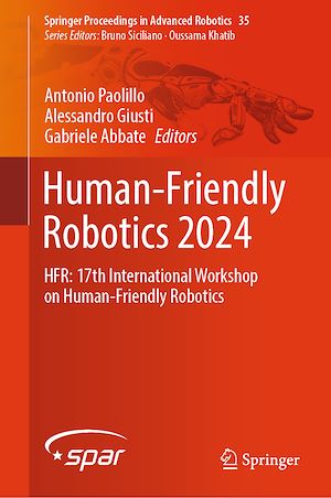 Téléchargez le livre :  Human-Friendly Robotics 2024