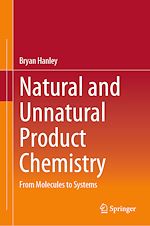 Télécharger le livre :  Natural and Unnatural Product Chemistry