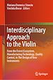 Télécharger le livre :  Interdisciplinary Approach to the Violin