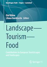 Télécharger le livre :  Landscape – Tourism – Food