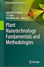 Télécharger le livre :  Plant Nanotechnology Fundamentals and Methodologies