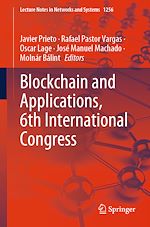 Télécharger le livre :  Blockchain and Applications, 6th International Congress