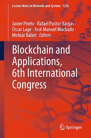 Téléchargez le livre :  Blockchain and Applications, 6th International Congress