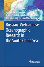 Télécharger le livre :  Russian-Vietnamese Oceanographic Research in the South China Sea