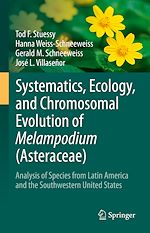 Télécharger le livre :  Systematics, Ecology, and Chromosomal Evolution of Melampodium (Asteraceae)