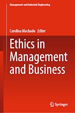 Télécharger le livre :  Ethics in Management and Business