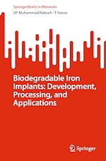 Télécharger le livre :  Biodegradable Iron Implants: Development, Processing, and Applications