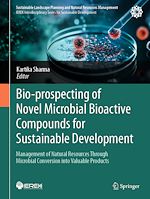 Télécharger le livre :  Bio-prospecting of Novel Microbial Bioactive Compounds for Sustainable Development