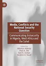 Télécharger le livre :  Media, Conflicts and the National Security Question