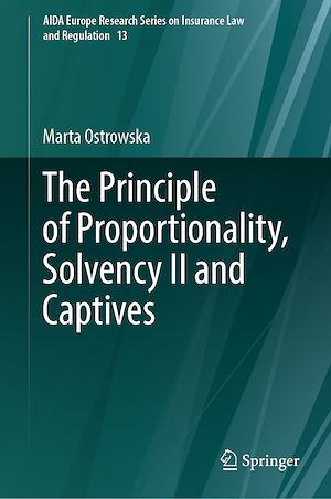 Télécharger le livre :  The Principle of Proportionality, Solvency II and Captives
